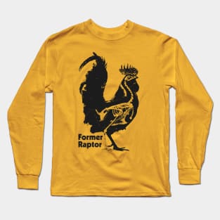 Former Raptor Long Sleeve T-Shirt